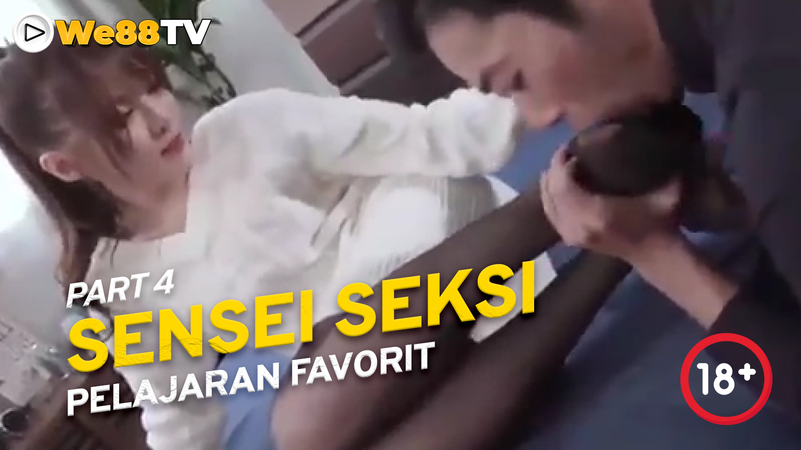 SENSEI SEKSI : PELAJARAN FAVORIT PART 4